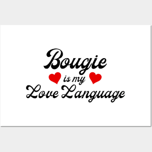 Bougie is my Love Language Posters and Art